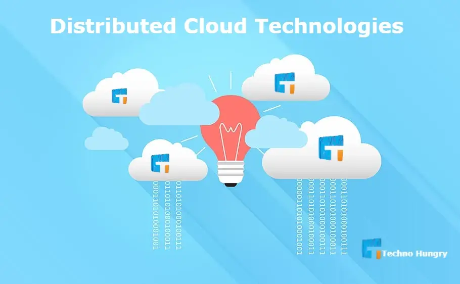 Distributed Cloud Technologies