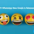 271 WhatsApp New Emojis is Released