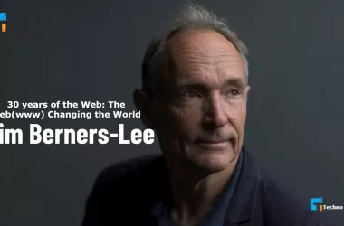 30 years of the Web The web(www) Changing the World
