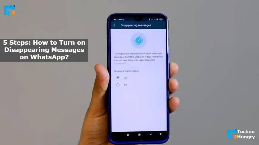 5 Steps How to Turn on Disappearing Messages on WhatsApp