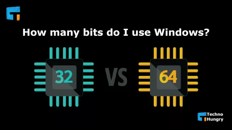 How many bits do I use Windows