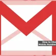 How to Change your Gmail Mobile Number on Android & PC