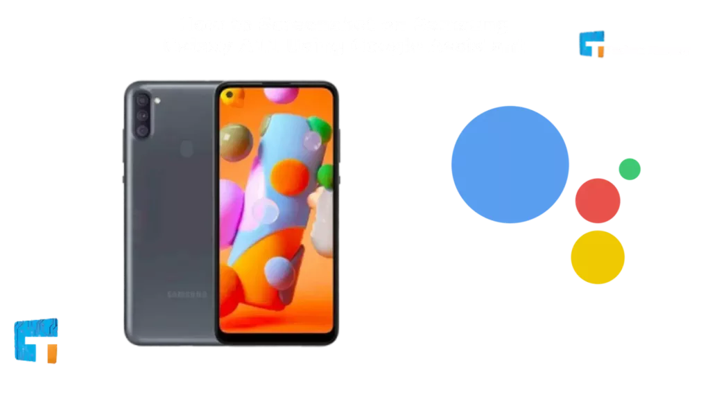 How to Screenshot on Samsung Galaxy A11 Using Google Assistant