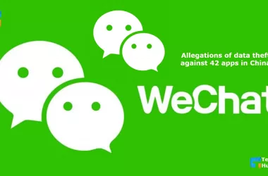 Including WeChat, Allegations of data theft against 42 apps in China