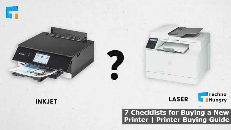 7 Checklists for Buying a New Printer & Printer Buying Guide
