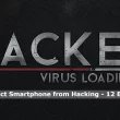 How to Protect Smartphone from Hacking - 12 Expert Advice
