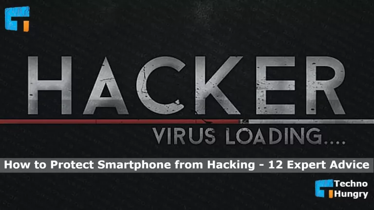 How to Protect Smartphone from Hacking - 12 Expert Advice