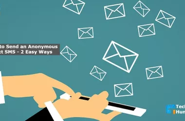 How to Send an Anonymous Text SMS - 2 Easy Ways