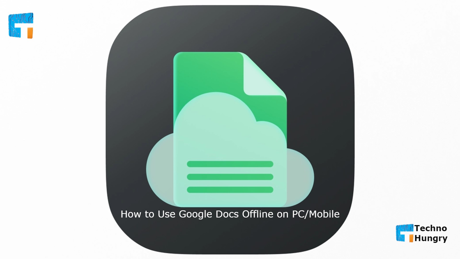 how to use google docs offline on windows