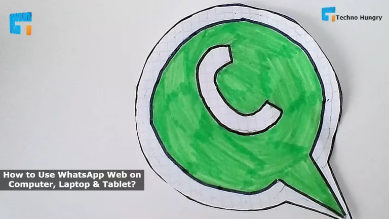 How to Use WhatsApp Web on Computer, Laptop & Tablet