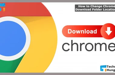 How to Change Chrome Download Folder Location - Easy Guide