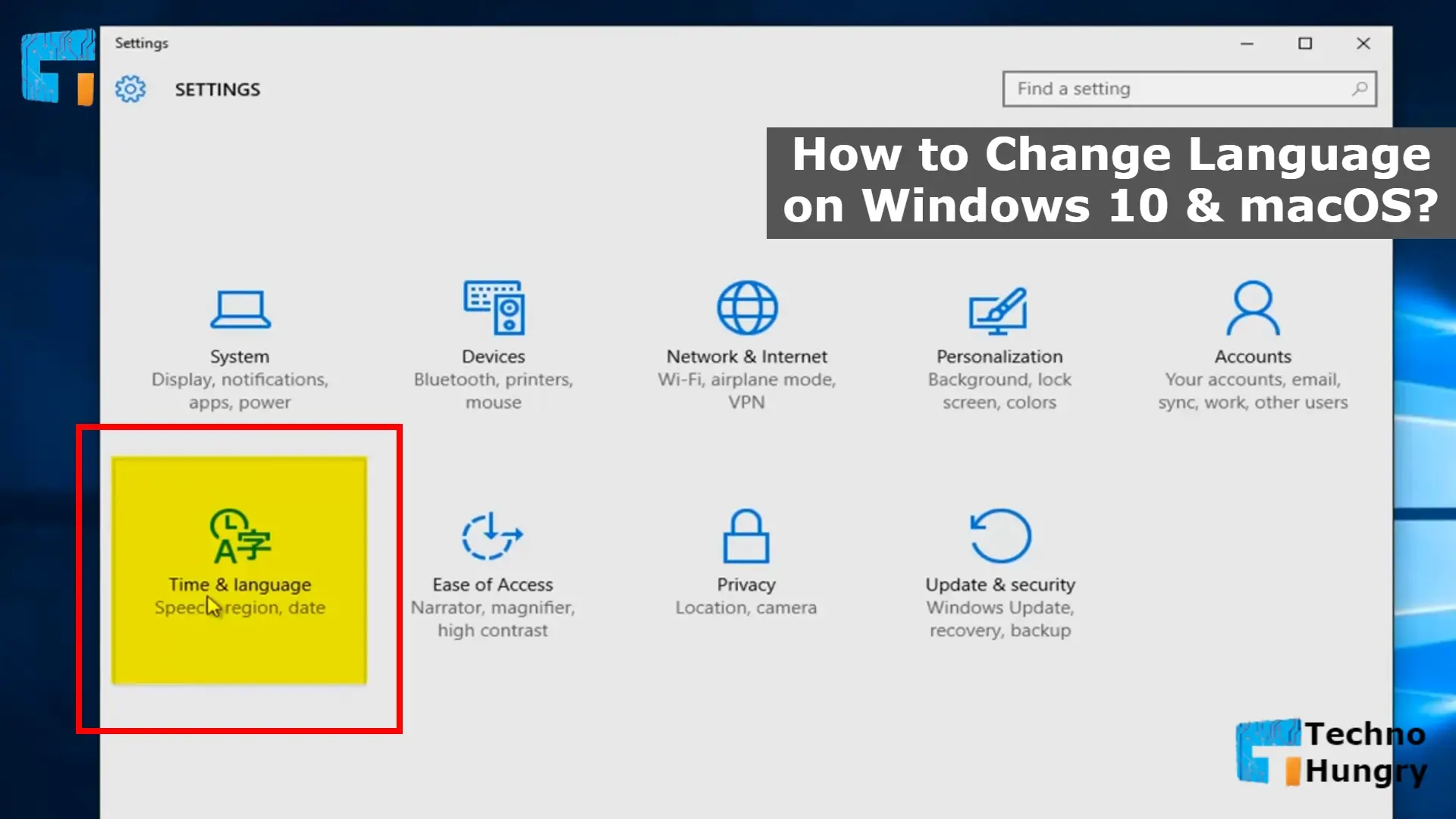 How to Change Language on Windows 10 & macOS?