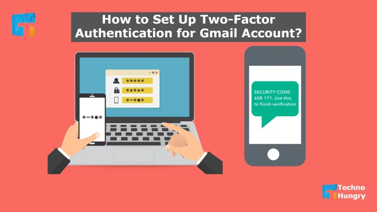 How to Set Up Two-Factor Authentication for Gmail Account