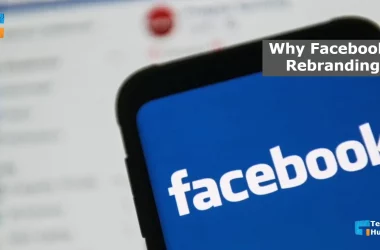 Why Facebook is rebranding changing its name