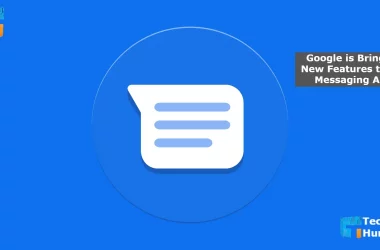 Google is Bringing New Features to the Messaging App