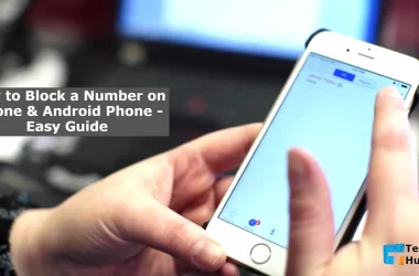 How to Block a Number on iPhone & Android Phone - Easy Guide