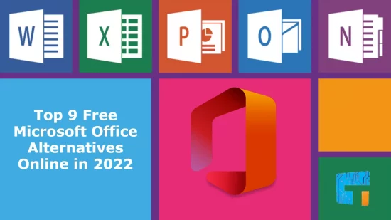 Top 9 Free Microsoft Office Alternatives Online in 2022