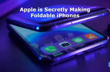 Apple is Secretly Making Foldable iPhones