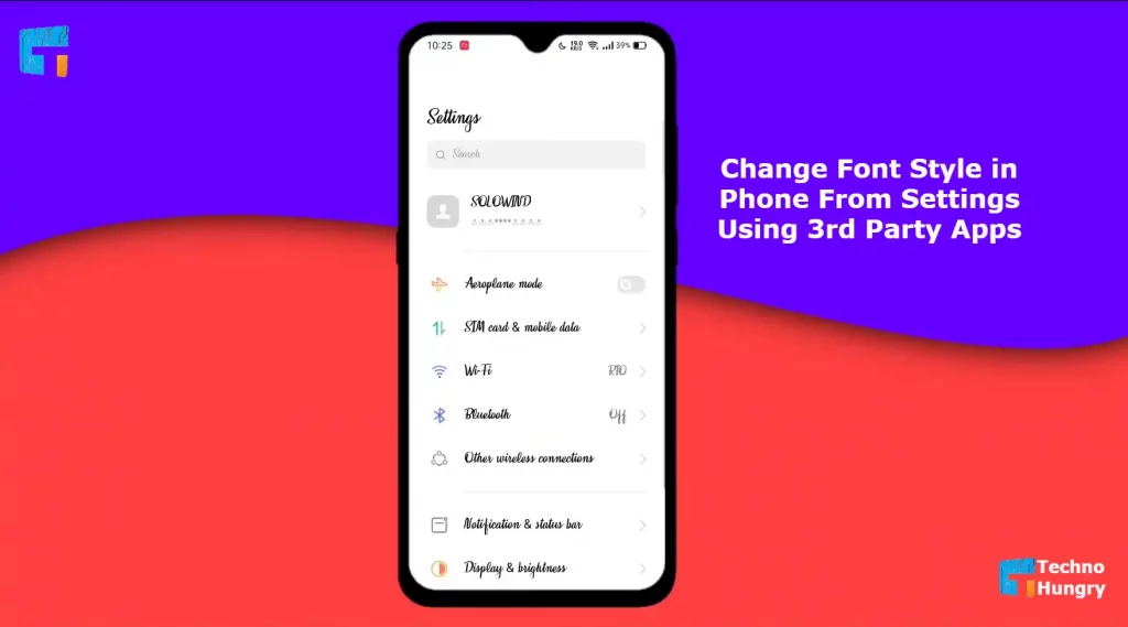 Change Font Style in Phone From Settings Using 3rd Party Apps