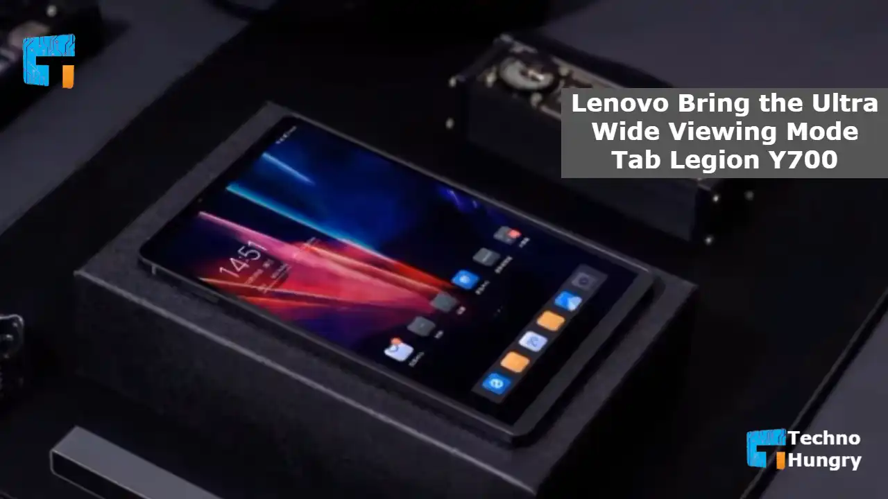 Lenovo Bring the Ultra Wide Viewing Mode Tab Legion Y700