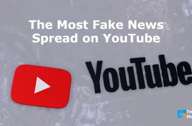 The Most Fake News Spread on YouTube