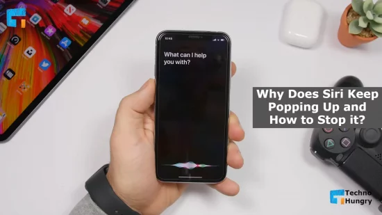 Why Does Siri Keep Popping Up and How to Stop it?