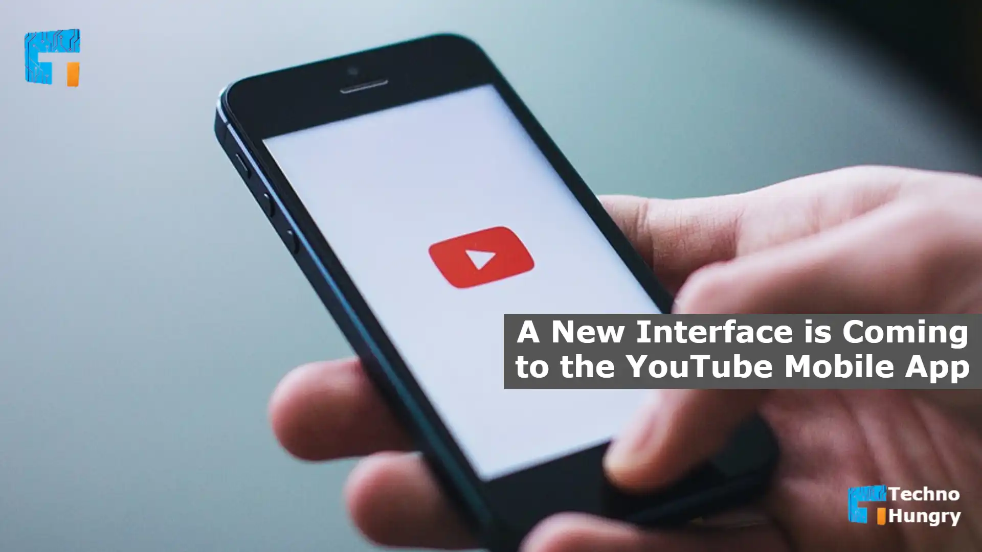 A New Interface is Coming to the YouTube Mobile App