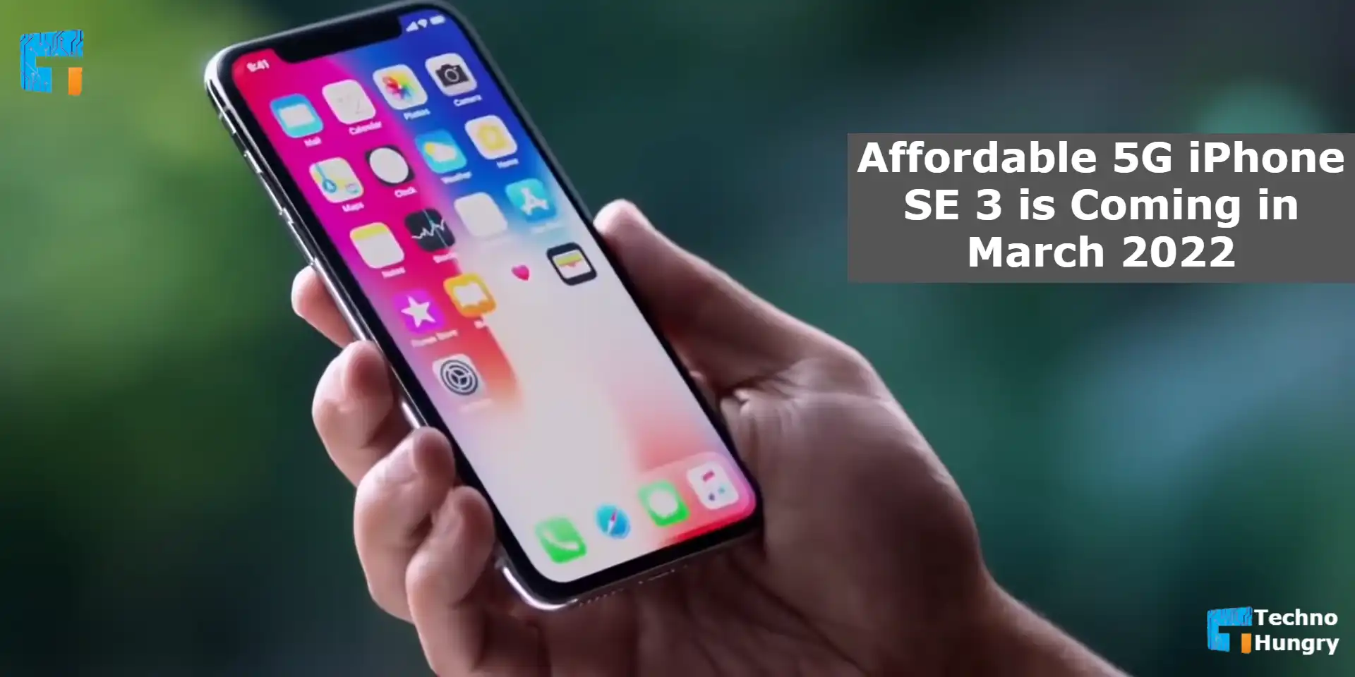 Affordable 5G iPhone SE 3 is Coming in March 2022