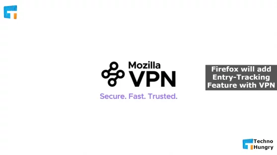 Firefox will add Entry-Tracking Feature with VPN