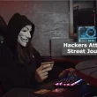Hackers Attack the Wall Street Journal Server