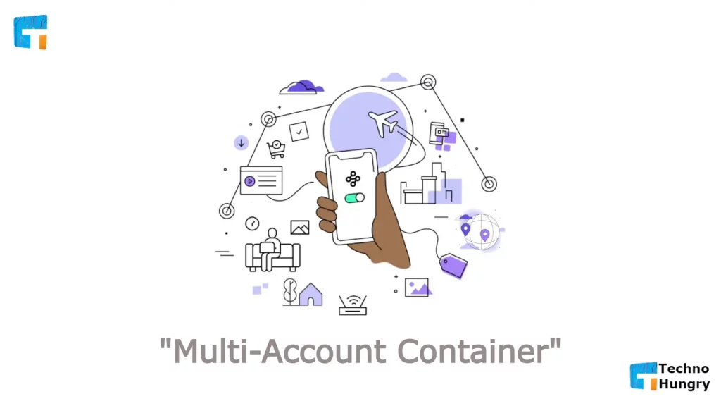 "Multi-Account Container"