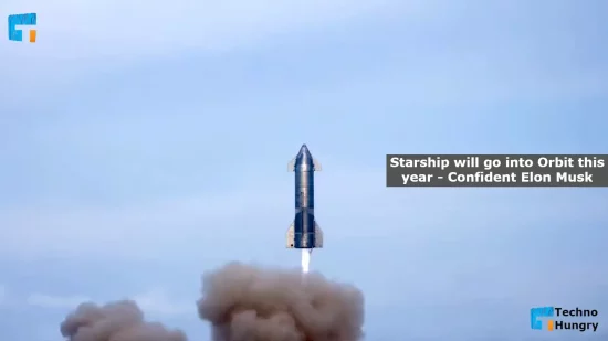 Starship will go into Orbit this year - Confident Elon Musk