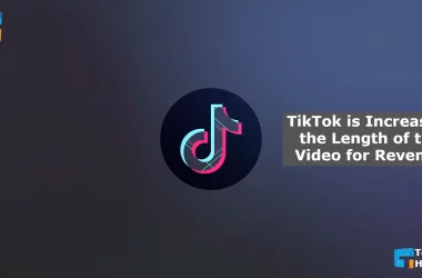 TikTok is Increasing the Length of the Video for Revenue