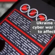 Ukraine - Russia cyber war threatens to affect global