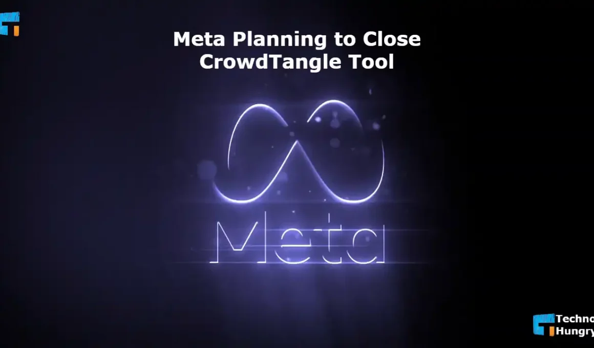 Meta Planning to Close CrowdTangle Tool