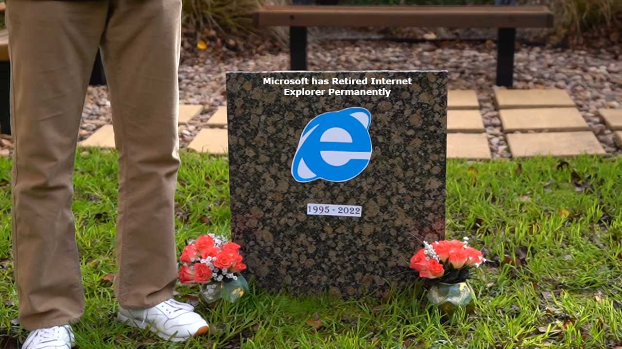 Microsoft Has Retired Internet Explorer Permanently