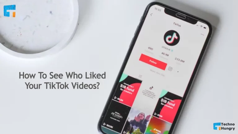 How To See Who Liked Your TikTok Videos?
