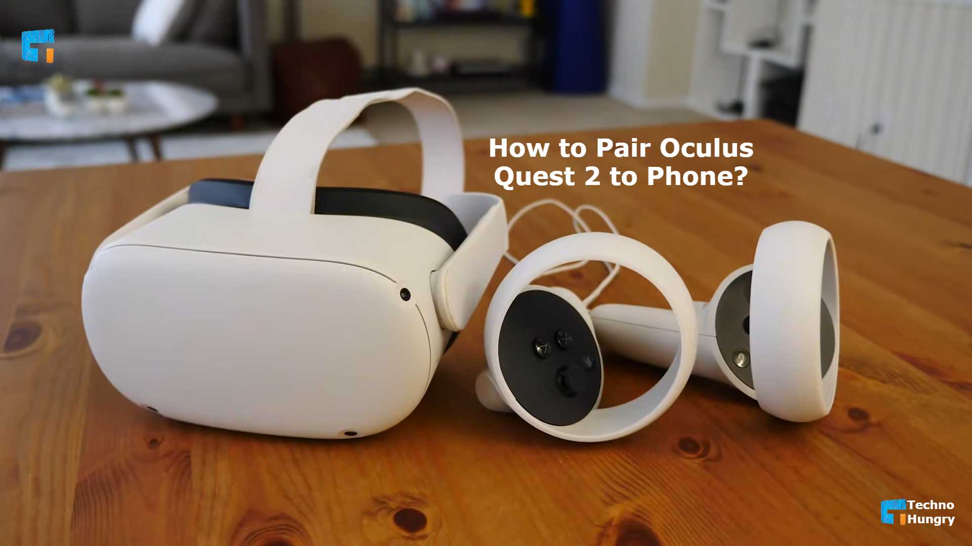 How to Pair Oculus Quest 2 to Phone? Best Way