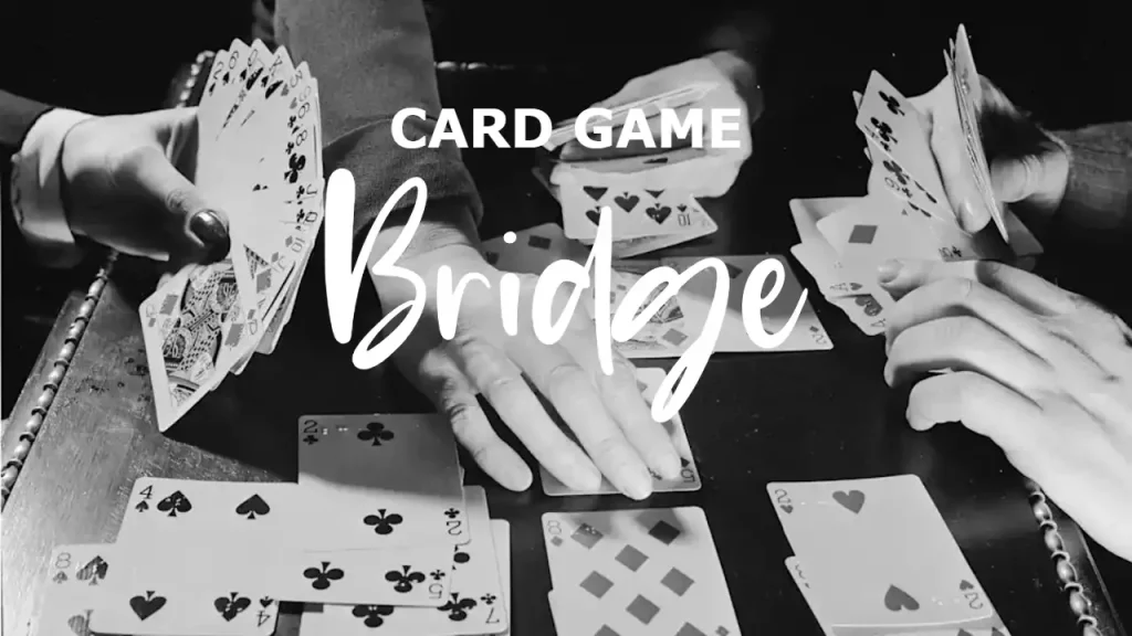 Bridge Card Game